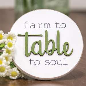 Farm to Table to Soul Round Easel Sign #35842