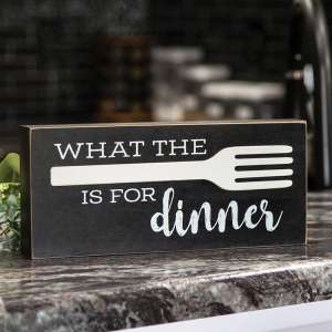 What the Fork is For Dinner Box  Sign 37669