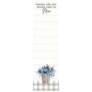 Reasons Why You Should Listen to Mom Long Notepad;