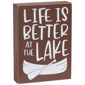 Life Is Better at the Lake Boat Box Sign