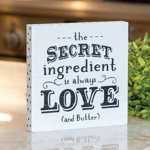 The Secret Ingredient Is Always Love and Butter Block