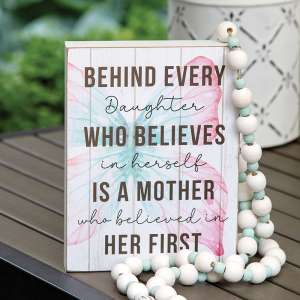 Behind Every Daughter Butterfly Box Sign #37842
