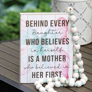 Behind Every Daughter Butterfly Box Sign