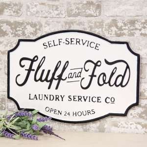 Fluff And Fold Laundry Co. Farmhouse Metal Sign 65217