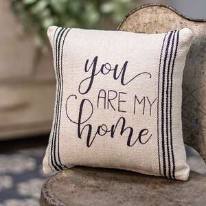 You Are My Home Pillow 13257;