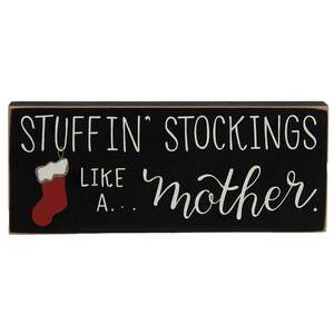 38181 Stuffin' Stockings Like A Mother Block;