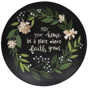 May Your Home Be a Place Where Faith Grows Wooden Plate #37753