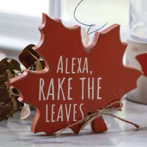 Alexa, Rake the Leaves Wooden Leaf Sitter 38045