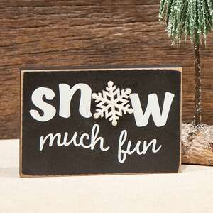 Snow Much Fun Wooden Block 38161;