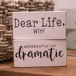 Dear Life, WTH? Block Sign, 2 Asstd. 37905;