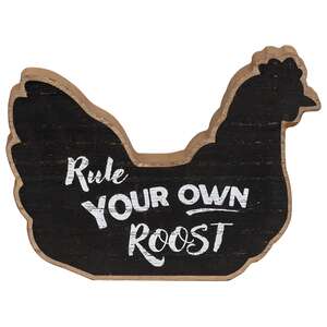 Rule Your Own Roost Wooden Chicken Sitter