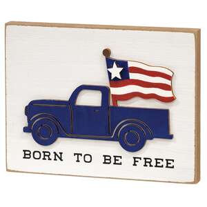 Born To Be Free Blue Truck Block Sign