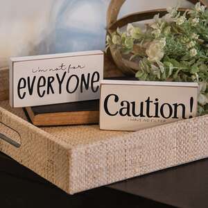 Not For Everyone Block Sign, 2 Asstd. 37906;