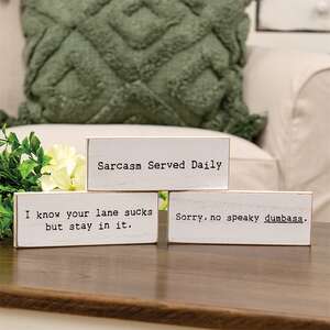 Sarcasm Served Daisy Thin Rectangle Block - 3 Asstd. 38495;
