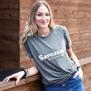 Sarcasm Now Served Daily T-Shirt, Heather Military Green L190XXL;