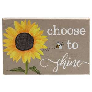 Choose to Shine Sunflower Block