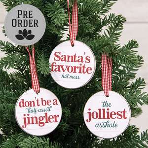 Half-Assed Jingler Round Ornament w/Ribbon, 3 Asstd. 38595A;