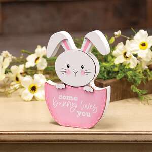 Some Bunny Loves You Hatching Bunny Wooden Sitter