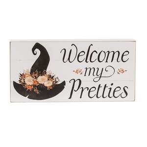 Welcome My Pretties Floral Witch Hat Box Sign 38620;