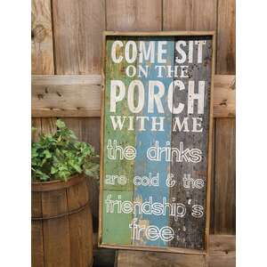 Sit On The Porch Sign