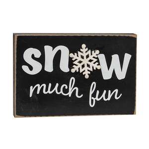 Snow Much Fun Wooden Block 38161;