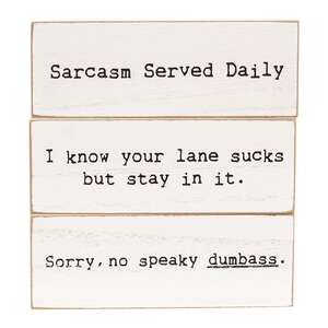 Sarcasm Served Daisy Thin Rectangle Block - 3 Asstd. 38495;