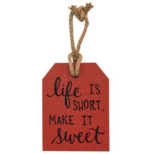 Life Is Short Wooden Tag, 3 Asstd.