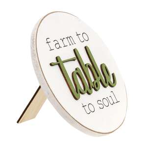 Farm to Table to Soul Round Easel Sign