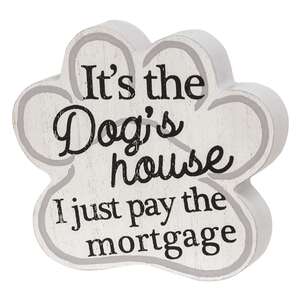 It's The Dog's  house Sitter, 2 Asstd.