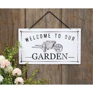 Welcome To Our Garden Metal Hanging Sign