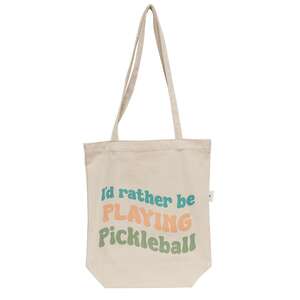 I'd Rather Be Playing Pickleball Tote;