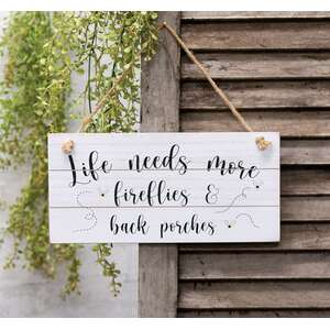 Life Needs More Fireflies Distressed Slat Sign