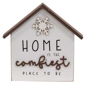 Home Is the Comfiest Place to Be House with Snowflake