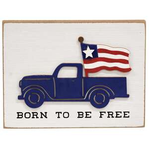 Born To Be Free Blue Truck Block Sign