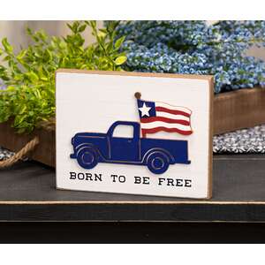Born To Be Free Blue Truck Block Sign