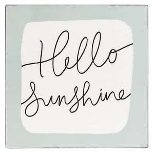 Hello Sunshine Metal Sign 65200;