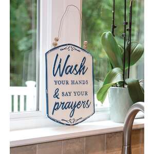 Wash Your Hands & Say Your Prayers Metal Hanging Sign