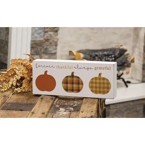 Forever Thankful Always Grateful Pumpkins Box Sign