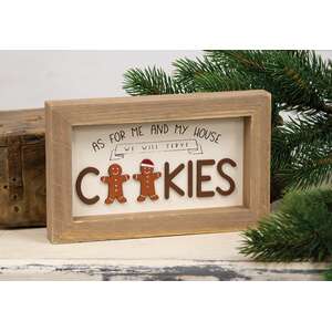 We Will Serve Cookies Sign