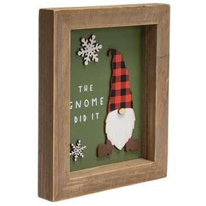 The Gnome Did It Framed Sign
