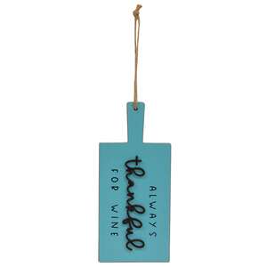 Always Thankful For Wine Cutting Board Sign Ornament 36525;