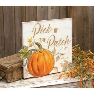 Pick Of The Patch Wood Sign