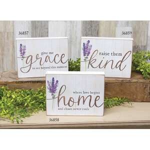 Raise Them Kind Box Sign