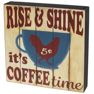 It's Coffee Time Rooster Cup Box Sign