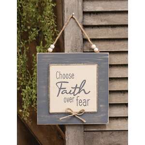 Choose Faith Over Fear Layered Sign