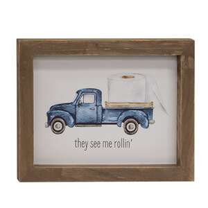 They See Me Rollin Pickup Truck Framed Sign 37138;