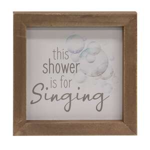 This Shower Is For Singing Framed Sign 37140;