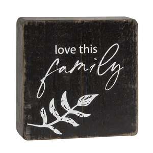 Love This Family Black Wooden Sign 65305;