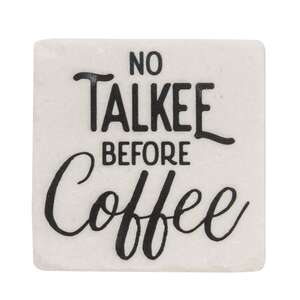 No Talkee Before Coffee Coasters, 4/Set 65327;