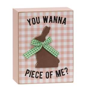 You Wanna Piece of Me Bunny Box Sign